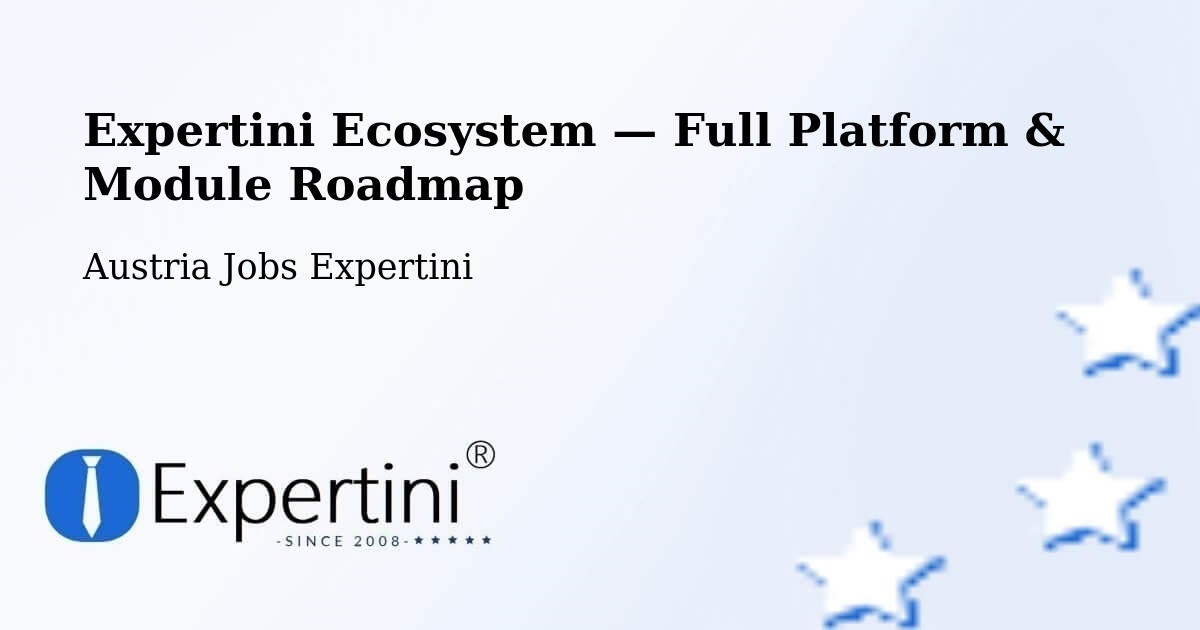 Expertini Ecosystem — Full Platform & Module Roadmap – Rechnitz